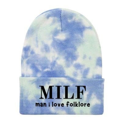 Funny Milf Man I Love Folklore Tie Dye 12in Knit Beanie