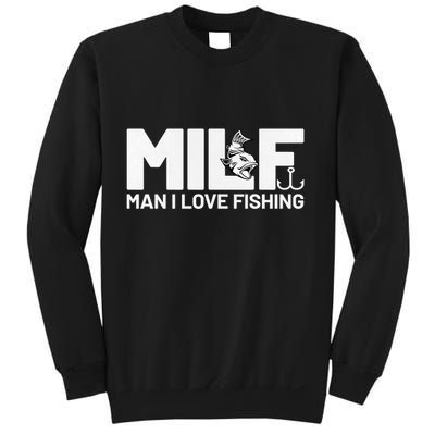 Funny MILF Man I Love Fishing Vintage Milf Fishing Shirt Fisherman Shirt Sweatshirt