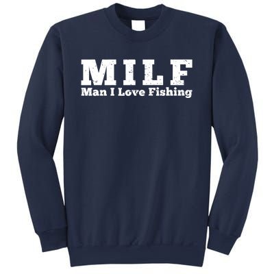 Funny MILF Man I Love Fishing Vintage Milf Fishing Shirt Fisherman Shirt Sweatshirt