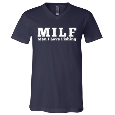 Funny MILF Man I Love Fishing Vintage Milf Fishing Shirt Fisherman Shirt V-Neck T-Shirt