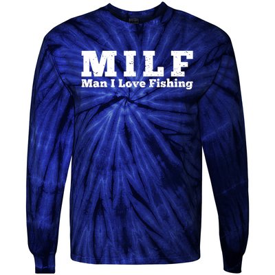 Funny MILF Man I Love Fishing Vintage Milf Fishing Shirt Fisherman Shirt Tie-Dye Long Sleeve Shirt