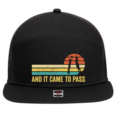 Funny Mormon Missionary Lds Basketball And It Came To Pass 7 Panel Mesh Trucker Snapback Hat