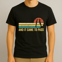 Funny Mormon Missionary Lds Basketball And It Came To Pass T-Shirt