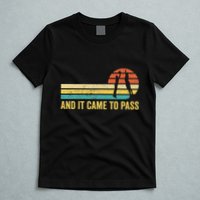 Funny Mormon Missionary Lds Basketball And It Came To Pass T-Shirt