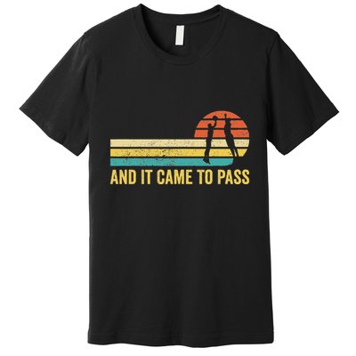 Funny Mormon Missionary Lds Basketball And It Came To Pass Premium T-Shirt