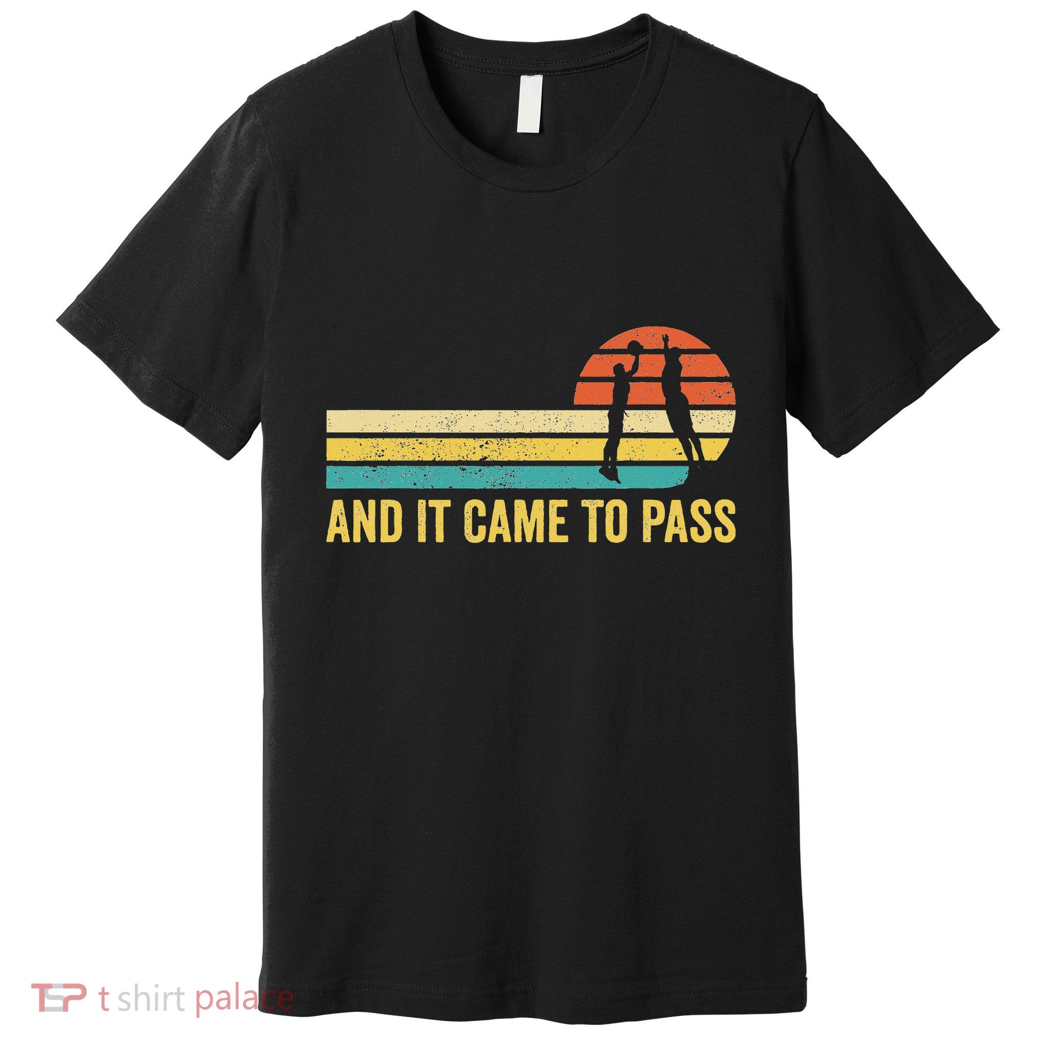 Funny Mormon Missionary Lds Basketball And It Came To Pass Premium T-Shirt