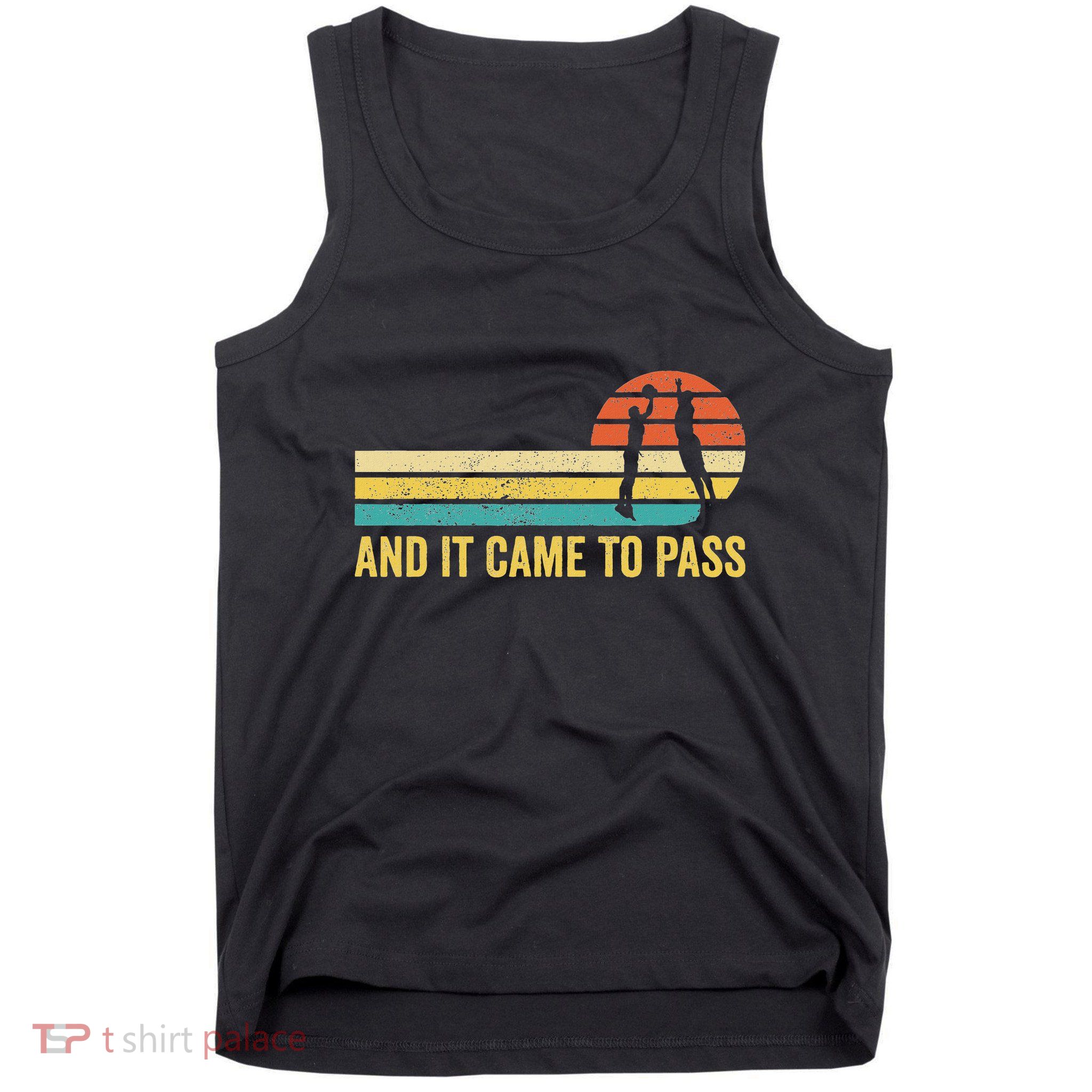 Funny Mormon Missionary Lds Basketball And It Came To Pass Tank Top