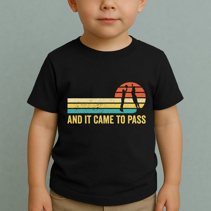 Funny Mormon Missionary Lds Basketball And It Came To Pass Toddler T-Shirt