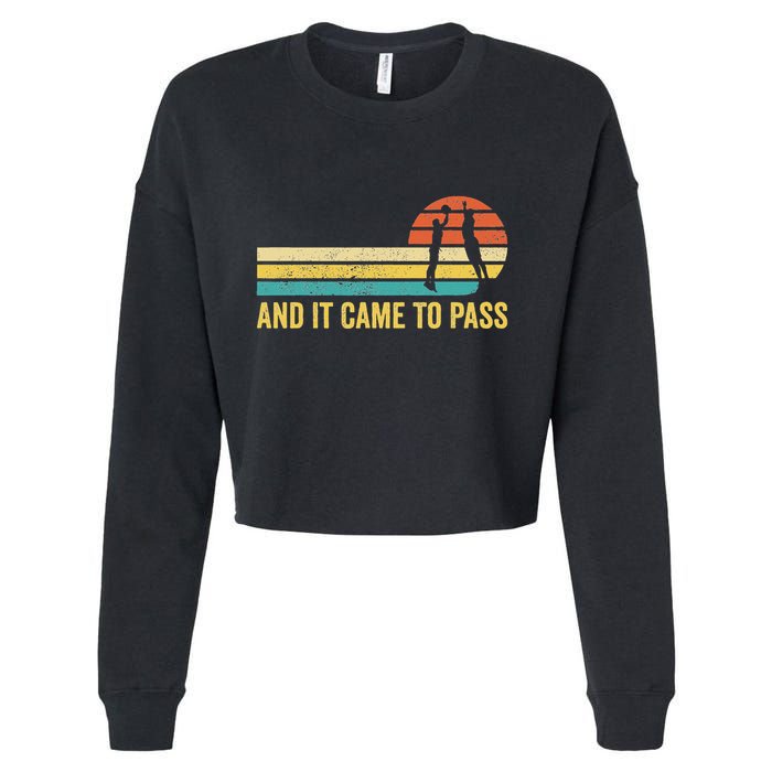 Funny Mormon Missionary Lds Basketball And It Came To Pass Cropped Pullover Crew