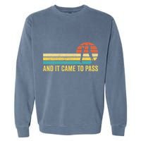 Funny Mormon Missionary Lds Basketball And It Came To Pass Garment-Dyed Sweatshirt