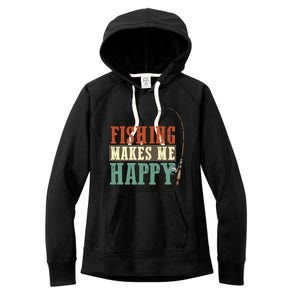 Fishing Makes Me Happy Fisher Fly Fishing Design Gift Women's Fleece Hoodie