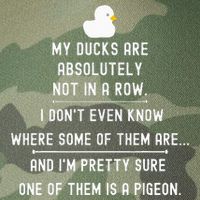 Funny Meme My Ducks Are Absolutely Not In A Row Pigeon Legacy Tie Dye Trucker Hat