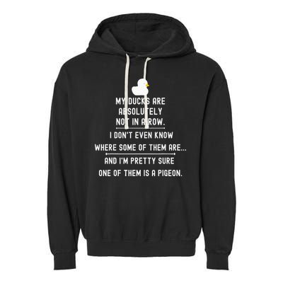 Funny Meme My Ducks Are Absolutely Not In A Row Pigeon Garment-Dyed Fleece Hoodie