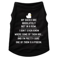 Funny Meme My Ducks Are Absolutely Not In A Row Pigeon Doggie Tank