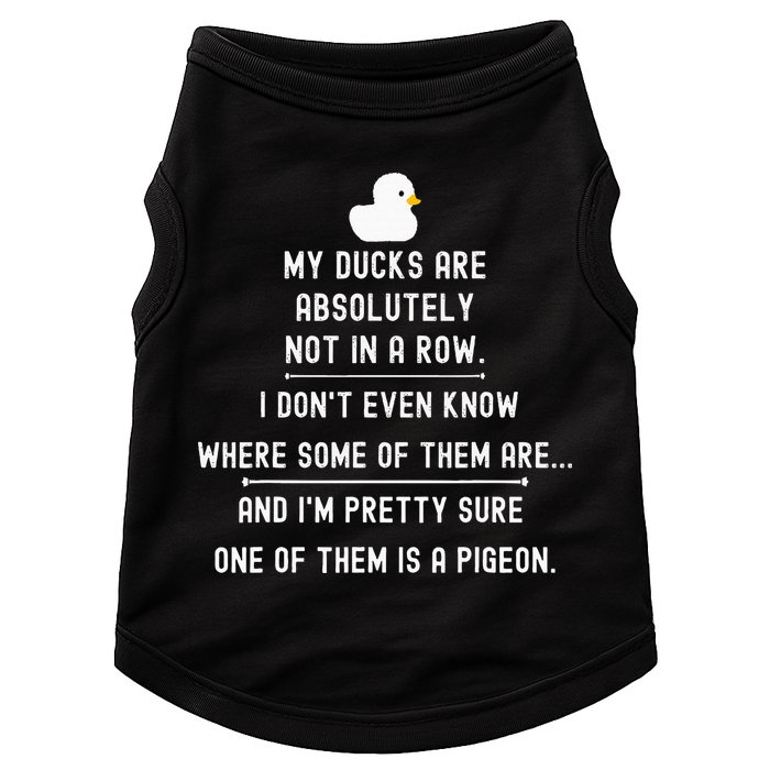Funny Meme My Ducks Are Absolutely Not In A Row Pigeon Doggie Tank