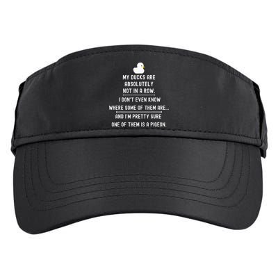 Funny Meme My Ducks Are Absolutely Not In A Row Pigeon Adult Drive Performance Visor