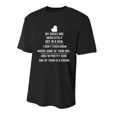 Funny Meme My Ducks Are Absolutely Not In A Row Pigeon Youth Performance Sprint T-Shirt