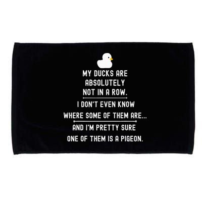 Funny Meme My Ducks Are Absolutely Not In A Row Pigeon Microfiber Hand Towel