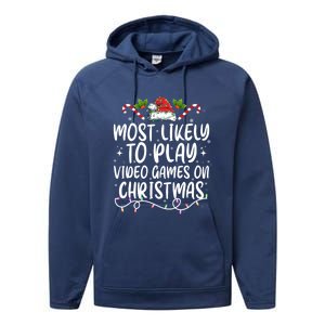 Family Matching Most Likely To Play Video Games On Christmas Gift Performance Fleece Hoodie