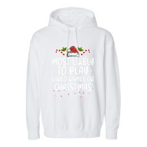 Family Matching Most Likely To Play Video Games On Christmas Gift Garment-Dyed Fleece Hoodie