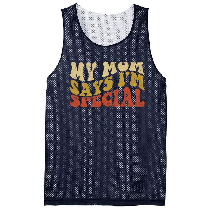 Funny My Mom Says Im Special For Sons And Daughters Mesh Reversible Basketball Jersey Tank