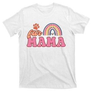 Fur Mama Mother's Day Rainbow Dog Paw Mom Cat Paw T-Shirt