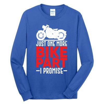 Funny Motorcycle Mechanic Gift For Motorbike Repair Meaningful Gift Tall Long Sleeve T-Shirt