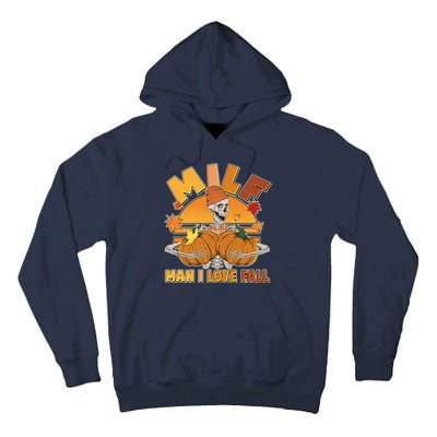 Funny MILF Man I Love Fall Tall Hoodie