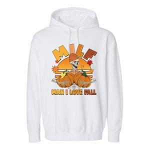 Funny MILF Man I Love Fall Garment-Dyed Fleece Hoodie