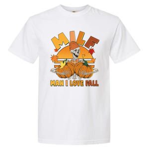 Funny MILF Man I Love Fall Garment-Dyed Heavyweight T-Shirt