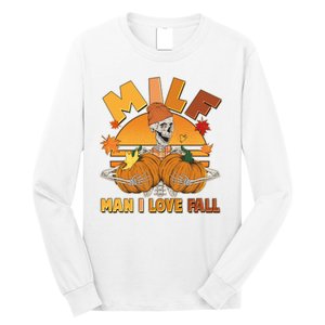 Funny MILF Man I Love Fall Long Sleeve Shirt