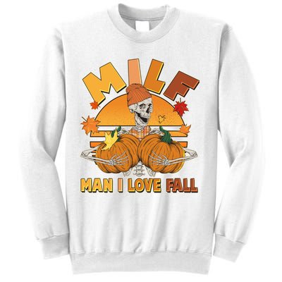 Funny MILF Man I Love Fall Sweatshirt