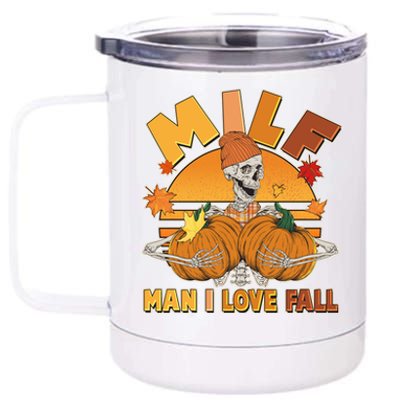 Funny MILF Man I Love Fall 12 oz Stainless Steel Tumbler Cup