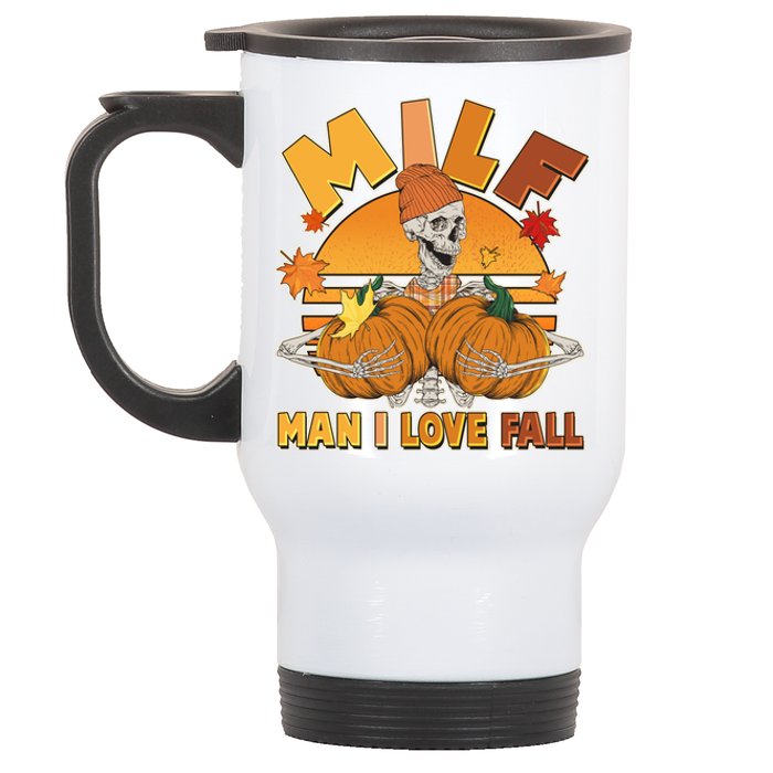 Funny MILF Man I Love Fall Stainless Steel Travel Mug