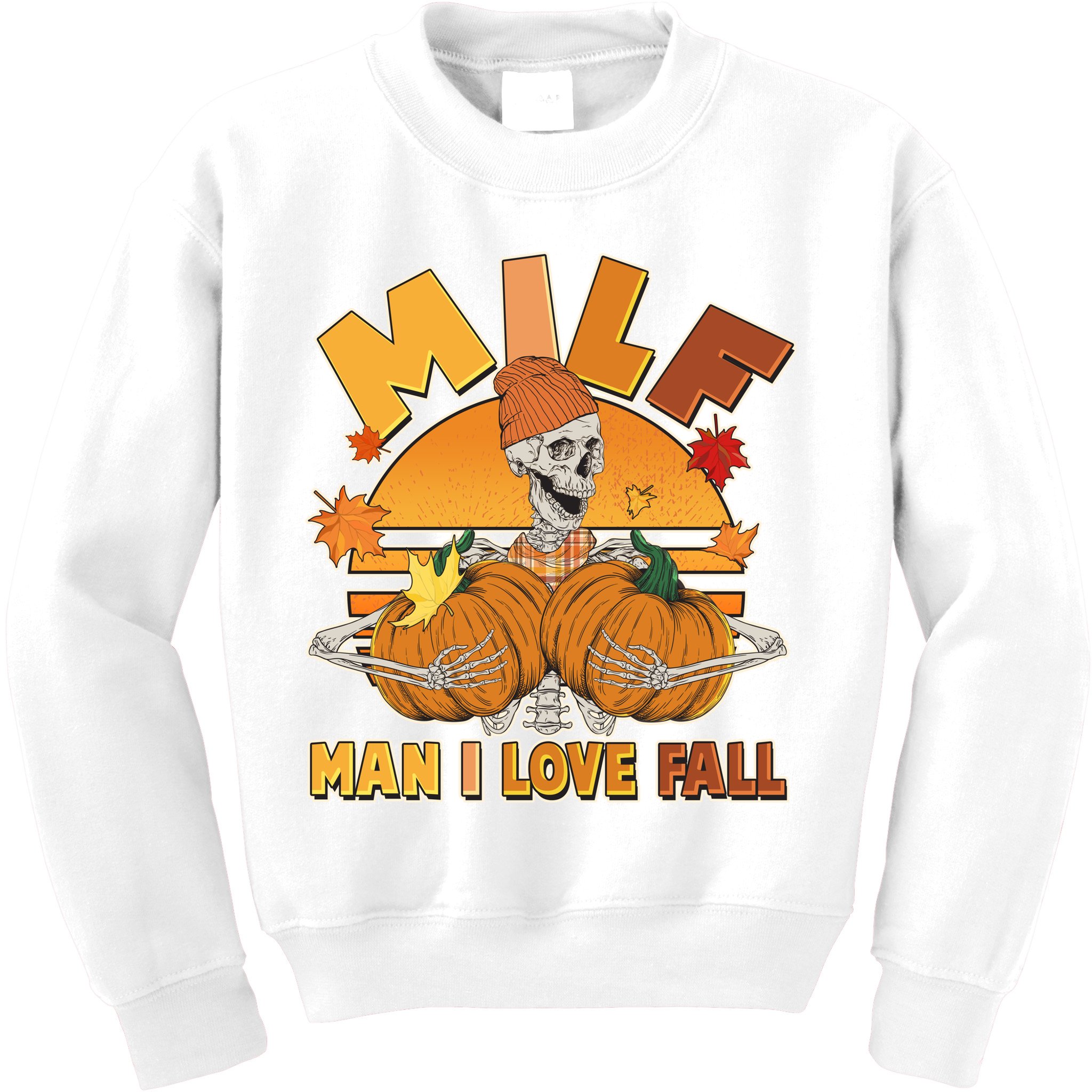 Funny MILF Man I Love Fall Kids Sweatshirt