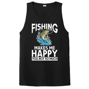 Fishing Makes Me Happy You Not Angling Hunting Fishing Funny Gift PosiCharge Competitor Tank