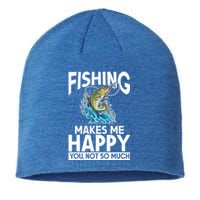 Fishing Makes Me Happy You Not Angling Hunting Fishing Funny Gift Sustainable Beanie