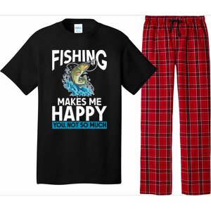 Fishing Makes Me Happy You Not Angling Hunting Pajama Set