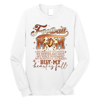 Football Mom My Wallet Is Empty Long Sleeve Shirt