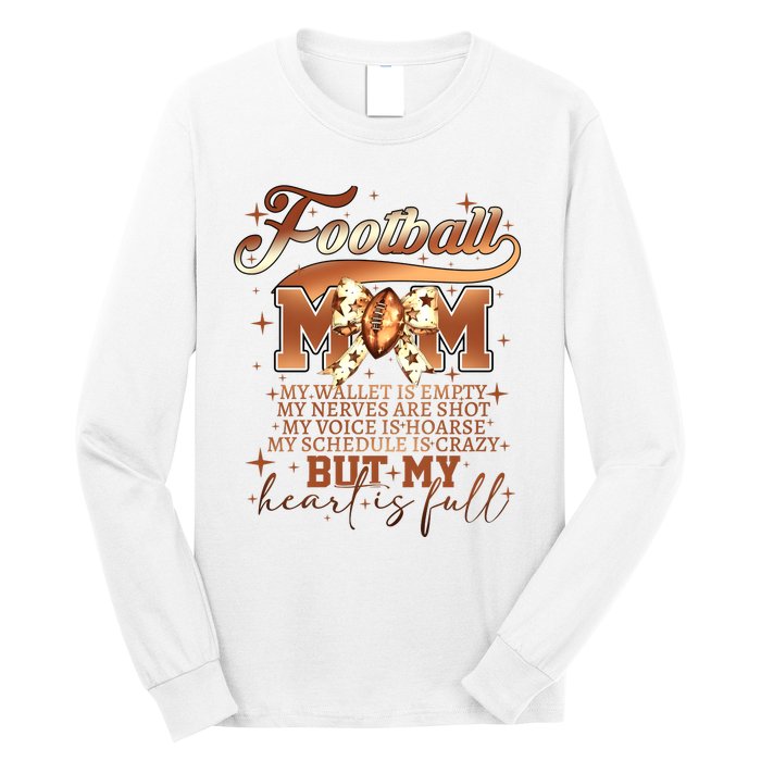 Football Mom My Wallet Is Empty Long Sleeve Shirt