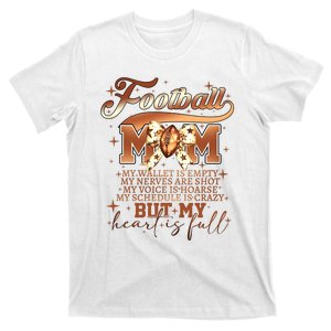 Football Mom My Wallet Is Empty T-Shirt