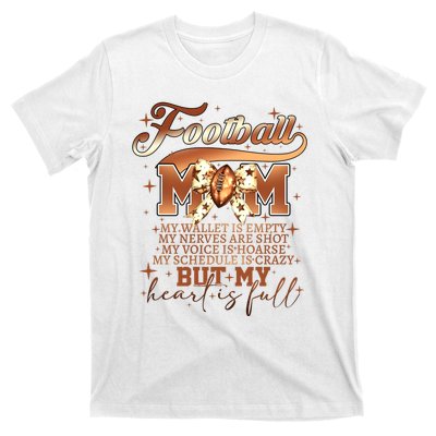 Football Mom My Wallet Is Empty T-Shirt