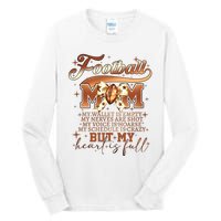 Football Mom My Wallet Is Empty Tall Long Sleeve T-Shirt