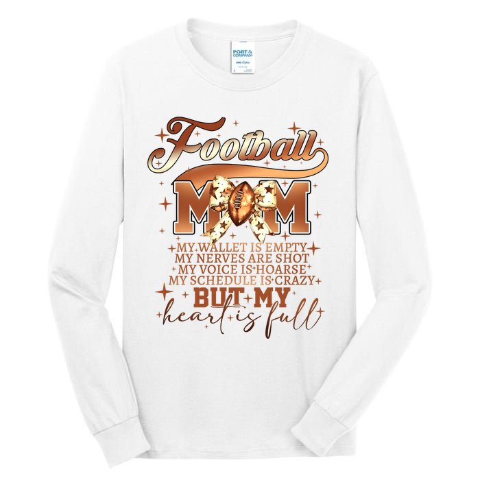 Football Mom My Wallet Is Empty Tall Long Sleeve T-Shirt