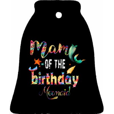 Family Matching Mommy Of The Birthday Mermaid Party Squad Ceramic Bell Ornament