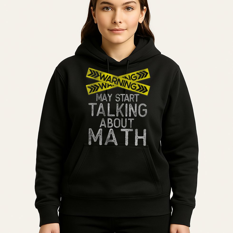 Funny Math Math Lover Math Humor Nerdy Math Hoodie