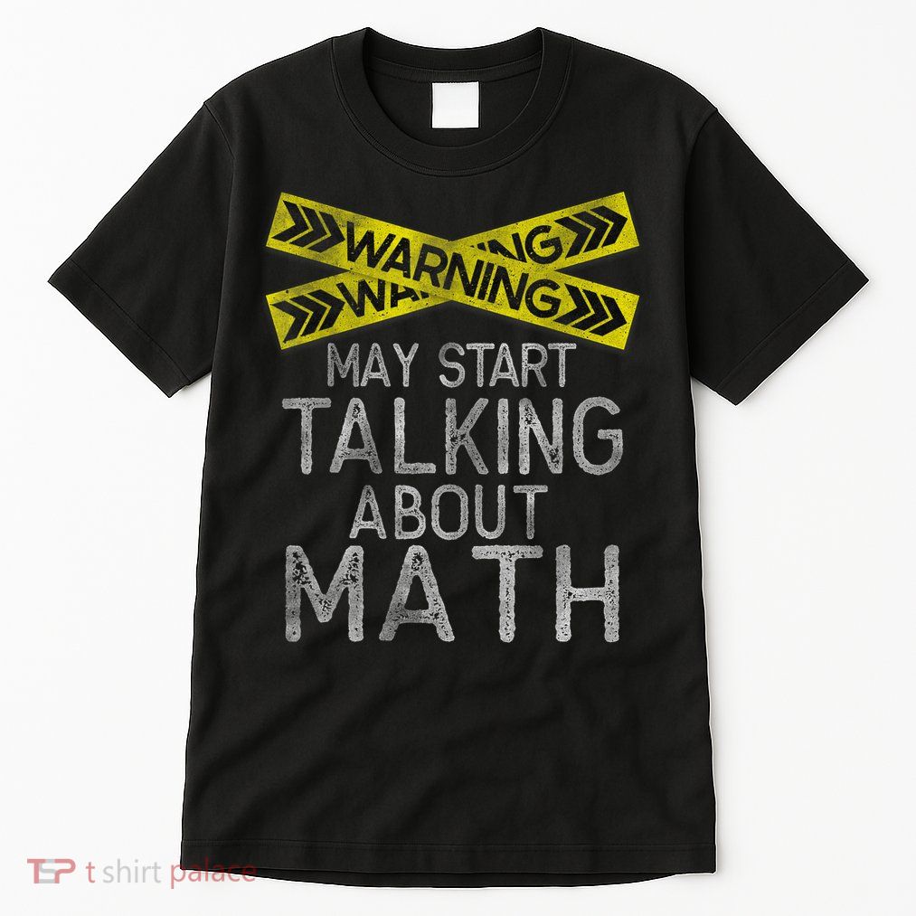Funny Math Math Lover Math Humor Nerdy Math Tall T-Shirt