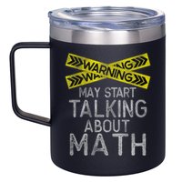 Funny Math Math Lover Math Humor Nerdy Math 12oz Stainless Steel Coffee Mug