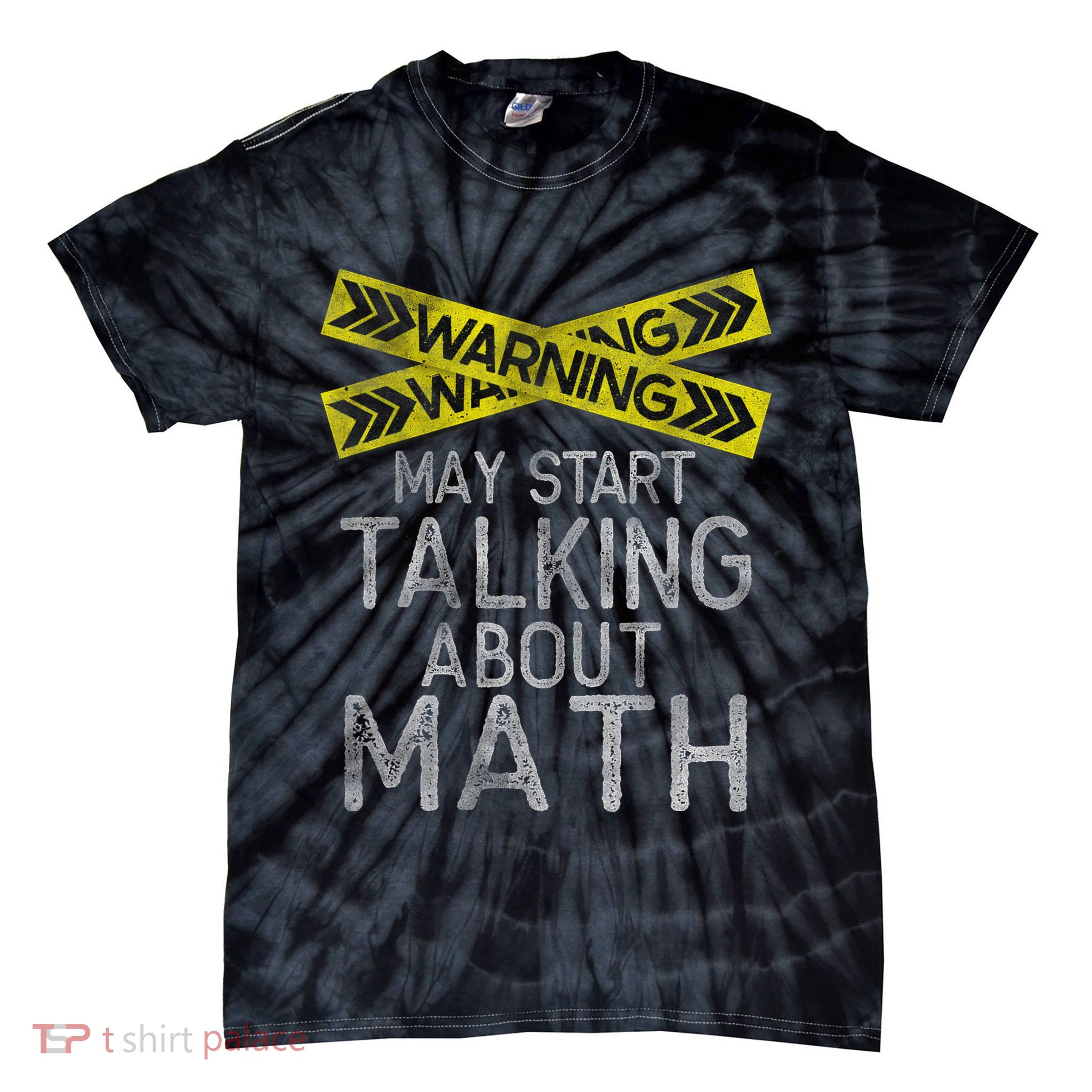 Funny Math Math Lover Math Humor Nerdy Math Tie-Dye T-Shirt