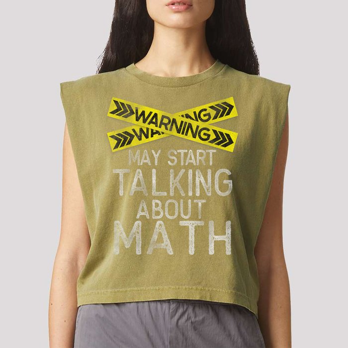 Funny Math Math Lover Math Humor Nerdy Math Garment-Dyed Women's Muscle Tee